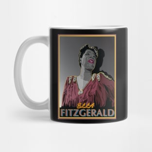 ELLA FITZGERALD AMERICAN JAZZ SINGER QUEEN OF JAZZ Mug